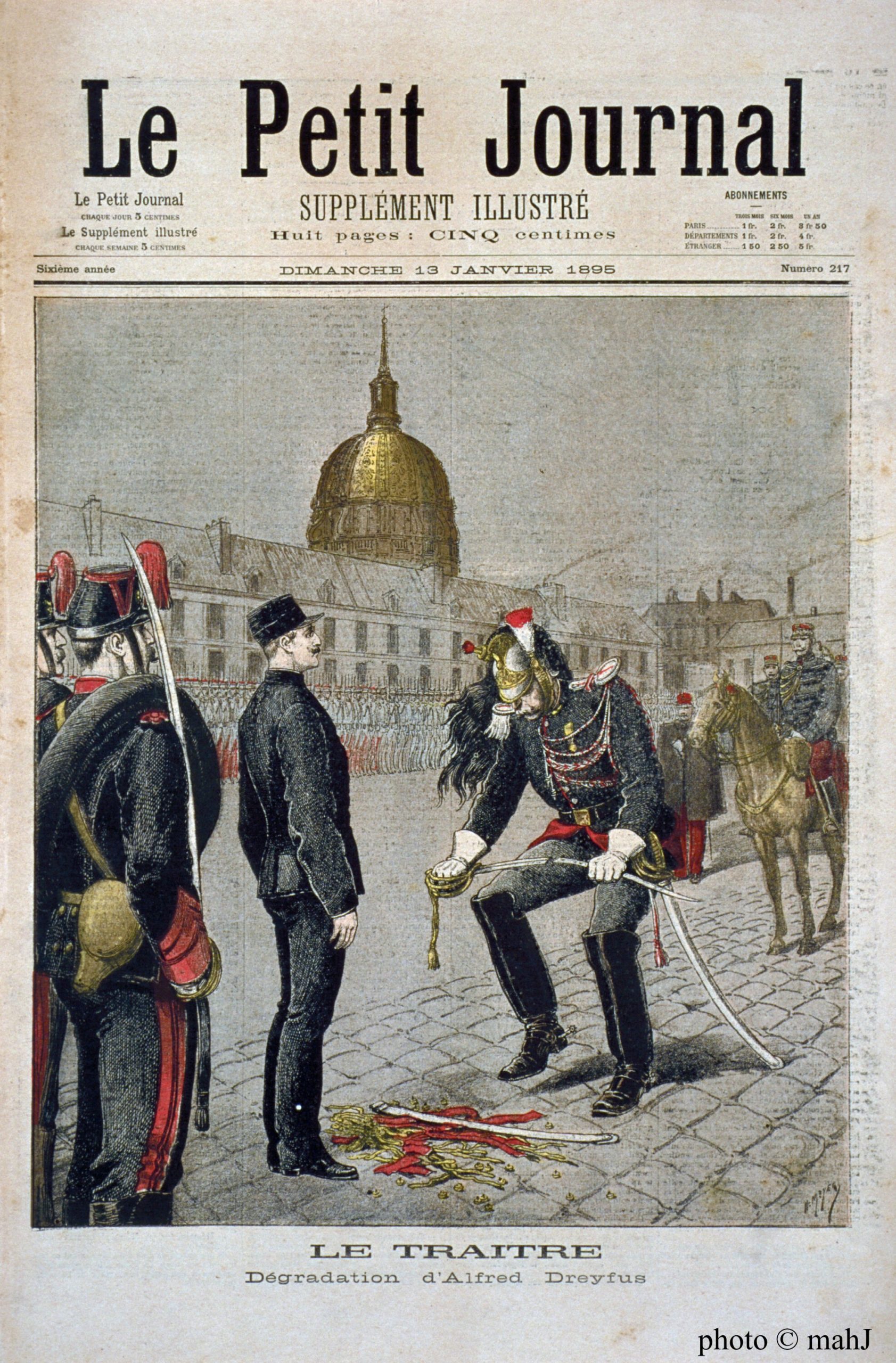  » Le traître : dégradation d’Alfred Dreyfus » Le Petit Journal illustré du 14 janvier 1895 par Henri Meyer