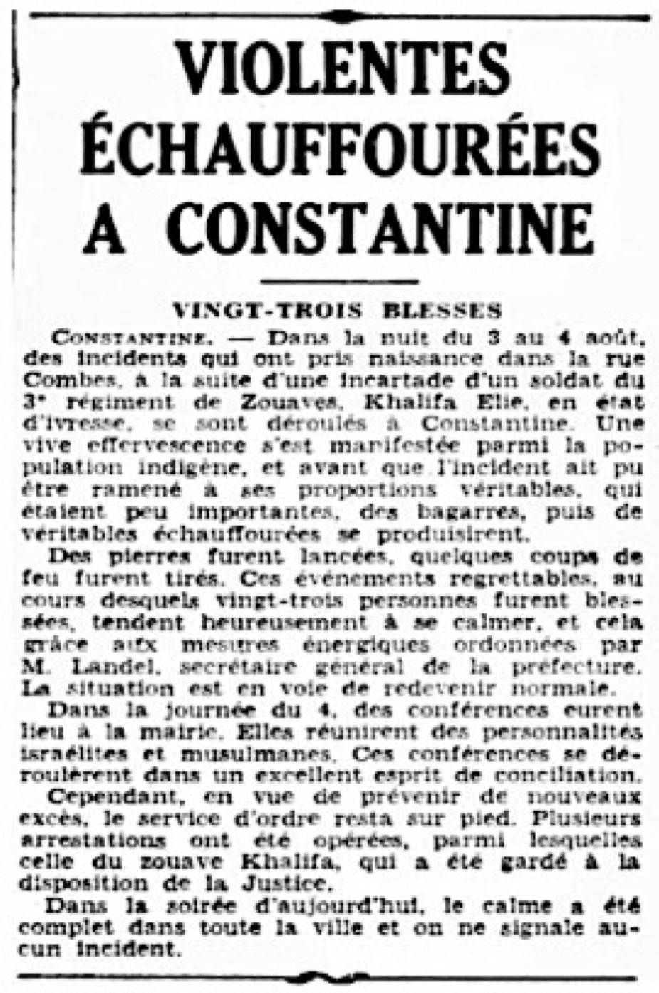 Le pogrom de Constantine « Violentes échauffourées à Constantine » août 1934